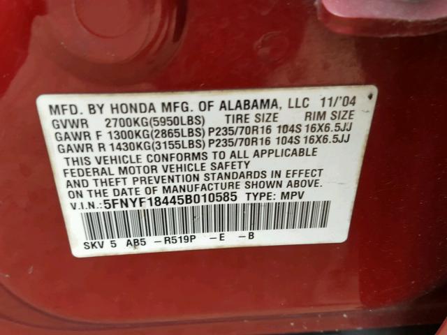 5FNYF18445B010585 - 2005 HONDA PILOT EX RED photo 10