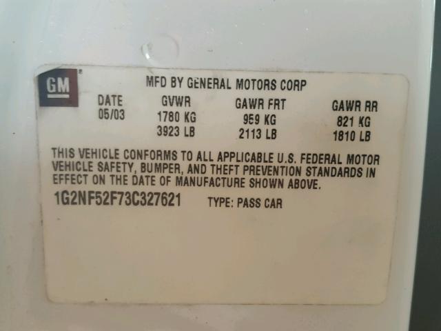 1G2NF52F73C327621 - 2003 PONTIAC GRAND AM S Սպիտակ լուսանկար 10