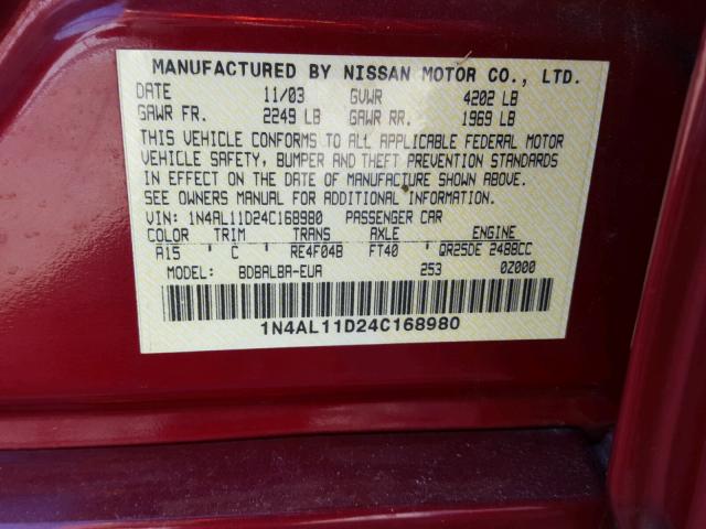 1N4AL11D24C168980 - 2004 NISSAN ALTIMA BAS BURGUNDY photo 10