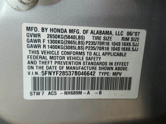 5FNYF28537B046642 - 2007 HONDA PILOT EXL SILVER photo 10