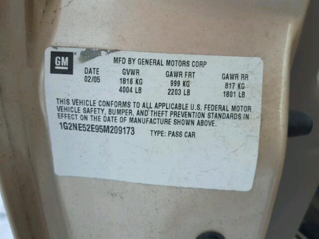 1G2NE52E95M209173 - 2005 PONTIAC GRAND AM S ოქროსფერი ფოტო 10