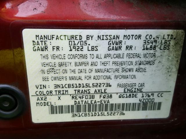 3N1CB51D15L522736 - 2005 NISSAN SENTRA 1.8 BURGUNDY photo 10