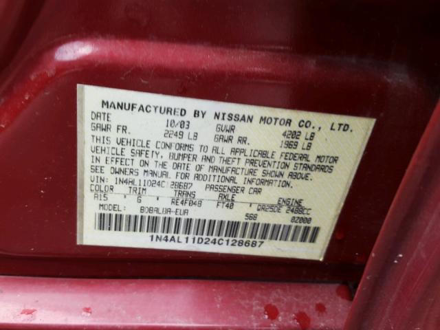 1N4AL11D24C128687 - 2004 NISSAN ALTIMA BAS MAROON photo 10