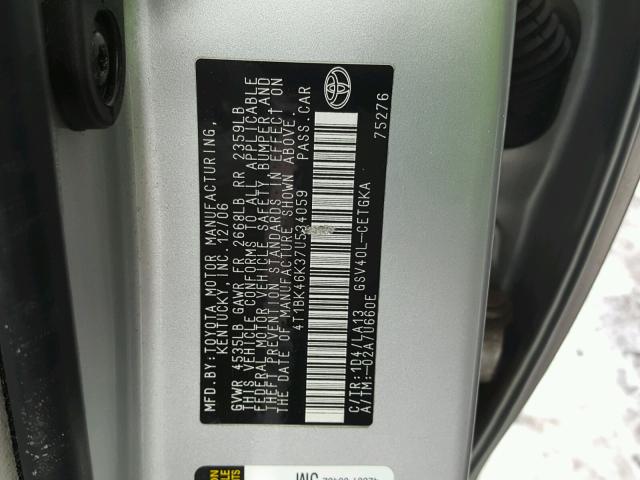 4T1BK46K37U534059 - 2007 TOYOTA CAMRY NEW SILVER photo 10