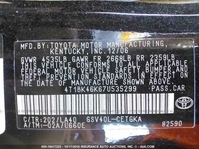 4T1BK46K67U535299 - 2007 TOYOTA CAMRY NEW GENERAT LE/XLE/SE BLACK photo 9