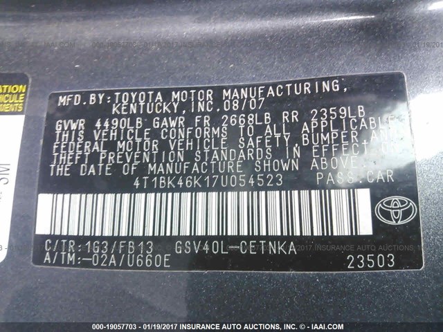 4T1BK46K17U054523 - 2007 TOYOTA CAMRY NEW GENERAT LE/XLE/SE GRAY photo 9