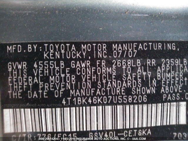 4T1BK46K07U558206 - 2007 TOYOTA CAMRY NEW GENERAT LE/XLE/SE Light Blue photo 9