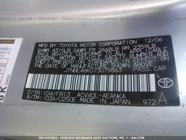 JTNBE46K073079863 - 2007 TOYOTA CAMRY NEW GENERAT CE/LE/XLE/SE SILVER photo 9