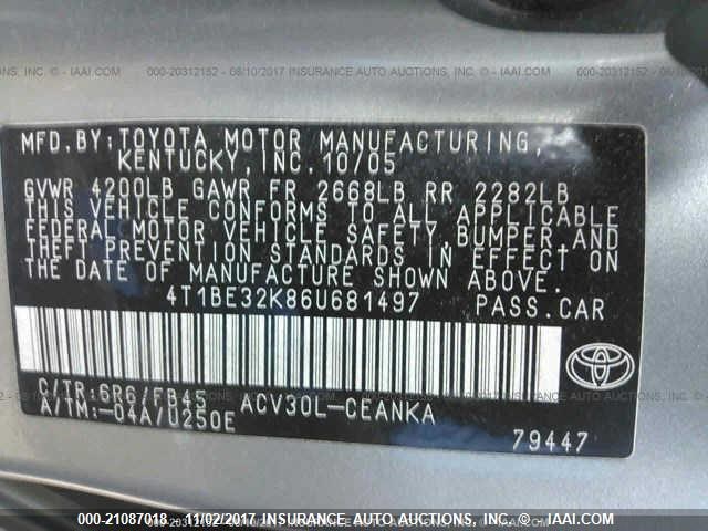 4T1BE32K86U681497 - 2006 TOYOTA CAMRY LE/XLE/SE ნაცრისფერი ფოტო 9