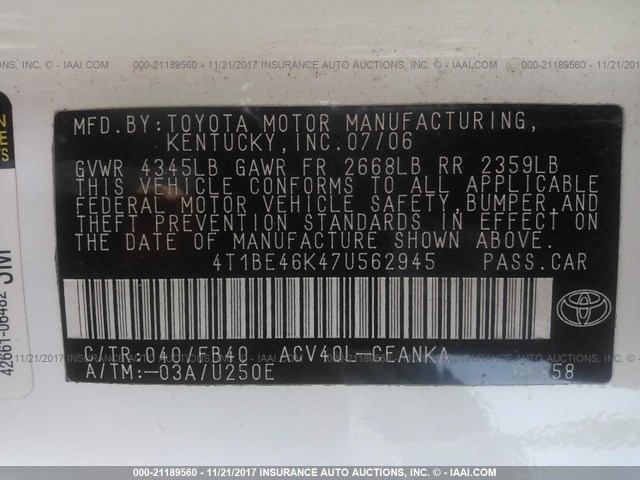 4T1BE46K47U562945 - 2007 TOYOTA CAMRY NEW GENERAT CE/LE/XLE/SE WHITE photo 9