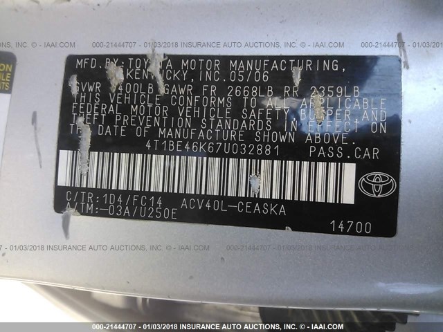 4T1BE46K67U032881 - 2007 TOYOTA CAMRY NEW GENERAT CE/LE/XLE/SE SILVER photo 9