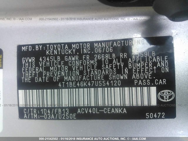 4T1BE46K47U554120 - 2007 TOYOTA CAMRY NEW GENERAT CE/LE/XLE/SE SILVER photo 9