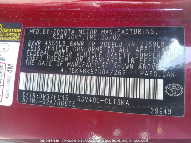 4T1BK46K87U047262 - 2007 TOYOTA CAMRY NEW GENERAT LE/XLE/SE RED photo 9