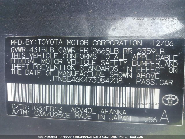 JTNBE46K473084208 - 2007 TOYOTA CAMRY NEW GENERAT CE/LE/XLE/SE GRAY photo 9