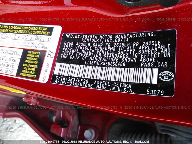 4T1BF1FK8EU856468 - 2014 TOYOTA CAMRY L/SE/LE/XLE RED photo 9