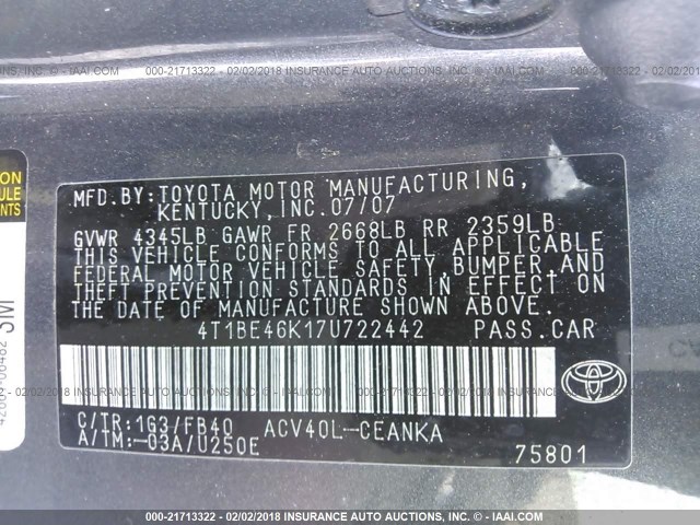 4T1BE46K17U722442 - 2007 TOYOTA CAMRY NEW GENERAT CE/LE/XLE/SE GRAY photo 9