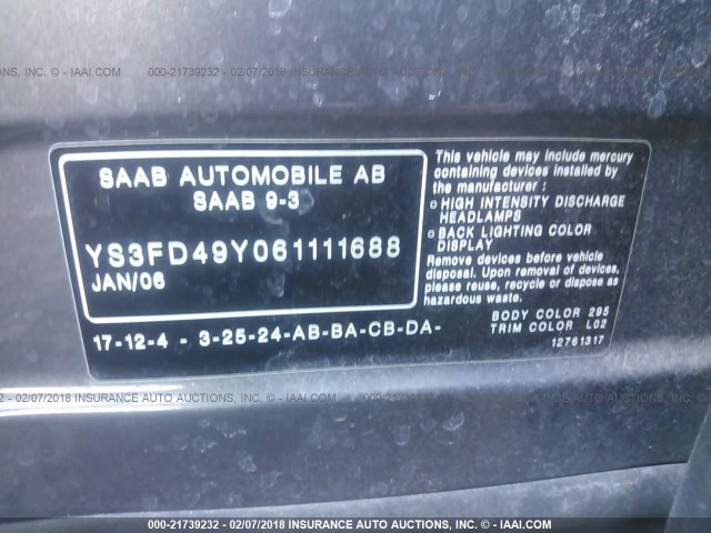 YS3FD49Y061111688 - 2006 SAAB 9-3 GRAY photo 9