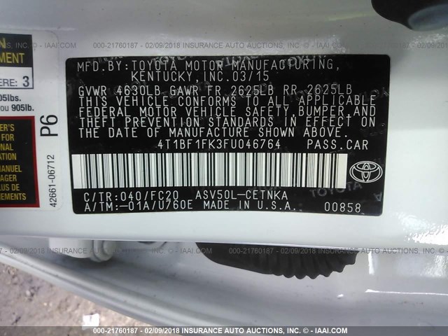 4T1BF1FK3FU046764 - 2015 TOYOTA CAMRY LE/XLE/SE/XSE WHITE photo 9