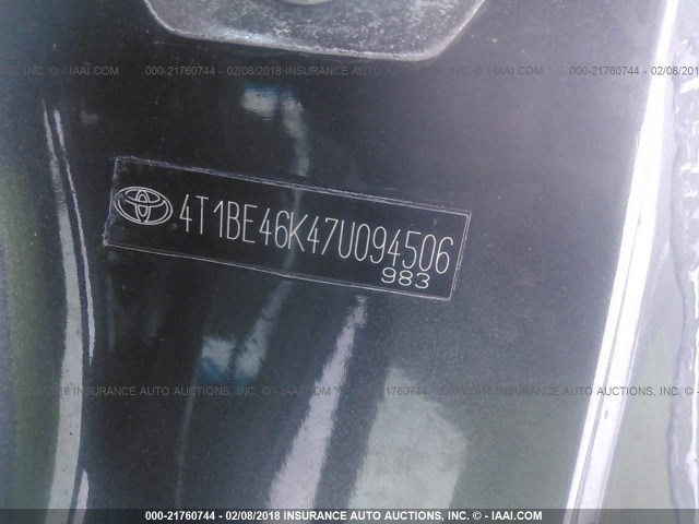 4T1BE46K47U094506 - 2007 TOYOTA CAMRY NEW GENERAT CE/LE/XLE/SE GRAY photo 9