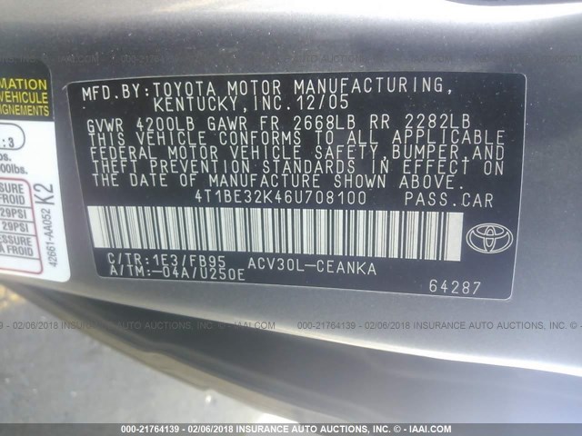 4T1BE32K46U708100 - 2006 TOYOTA CAMRY LE/XLE/SE GRAY photo 9