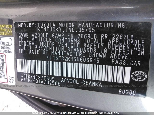 4T1BE32K15U606915 - 2005 TOYOTA CAMRY LE/XLE/SE GRAY photo 9