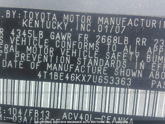 4T1BE46KX7U653363 - 2007 TOYOTA CAMRY NEW GENERAT CE/LE/XLE/SE SILVER photo 9