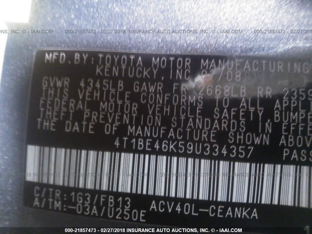 4T1BE46K59U334357 - 2009 TOYOTA CAMRY SE/LE/XLE GRAY photo 9
