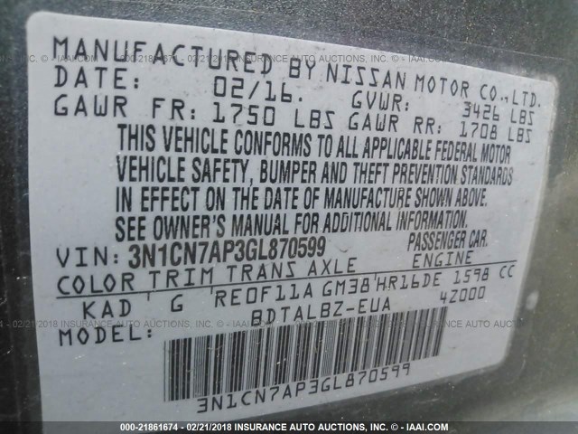 3N1CN7AP3GL870599 - 2016 NISSAN VERSA S/S PLUS/SV/SL GRAY photo 9