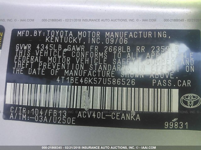 4T1BE46K57U586526 - 2007 TOYOTA CAMRY NEW GENERAT CE/LE/XLE/SE SILVER photo 9