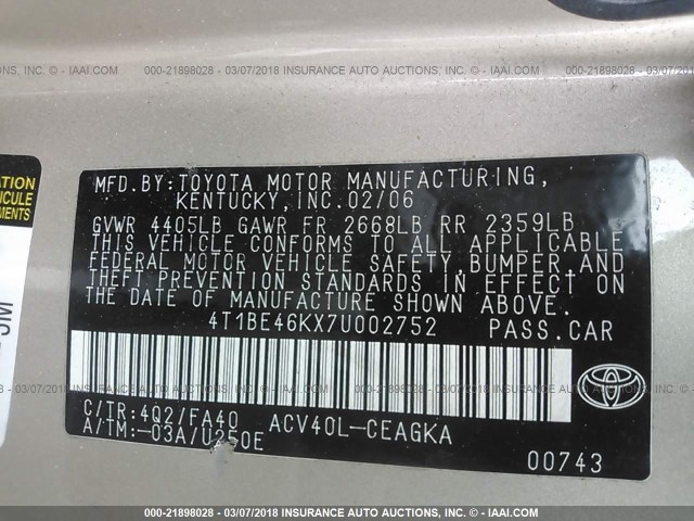 4T1BE46KX7U002752 - 2007 TOYOTA CAMRY NEW GENERAT CE/LE/XLE/SE TAN photo 9