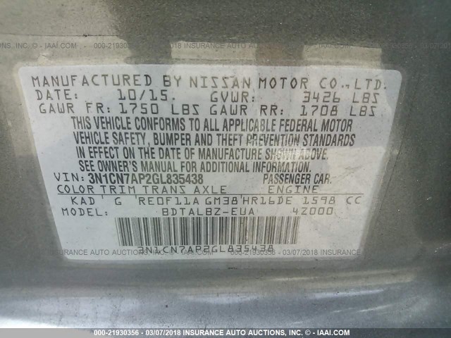 3N1CN7AP2GL835438 - 2016 NISSAN VERSA S/S PLUS/SV/SL GRAY photo 9