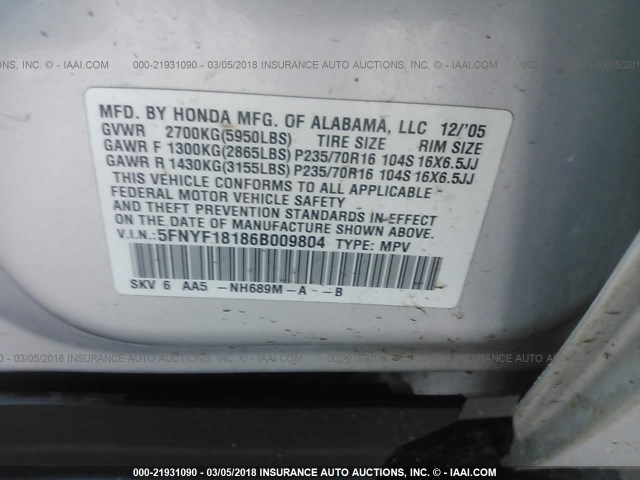 5FNYF18186B009804 - 2006 HONDA PILOT LX SILVER photo 9