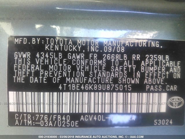 4T1BE46K89U875015 - 2009 TOYOTA CAMRY SE/LE/XLE GREEN photo 9