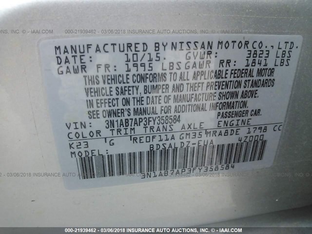 3N1AB7AP3FY358584 - 2015 NISSAN SENTRA S/SV/SR/SL SILVER photo 9