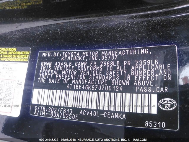 4T1BE46K97U700124 - 2007 TOYOTA CAMRY NEW GENERAT CE/LE/XLE/SE BLACK photo 9