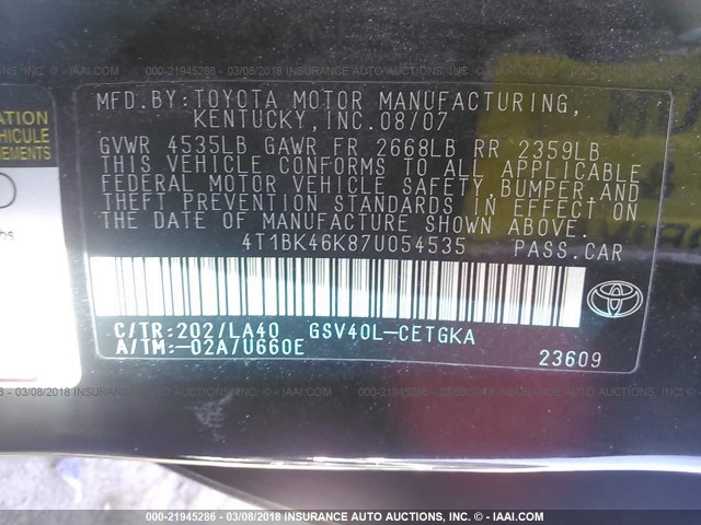 4T1BK46K87U054535 - 2007 TOYOTA CAMRY NEW GENERAT LE/XLE/SE BLACK photo 9