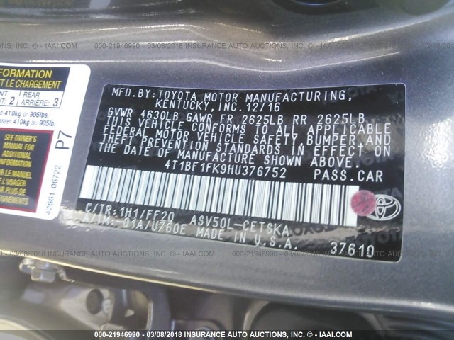 4T1BF1FK9HU376752 - 2017 TOYOTA CAMRY LE/XLE/SE/XSE GRAY photo 9