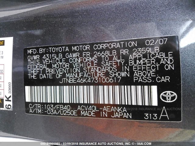 JTNBE46K473100617 - 2007 TOYOTA CAMRY NEW GENERAT CE/LE/XLE/SE GRAY photo 9