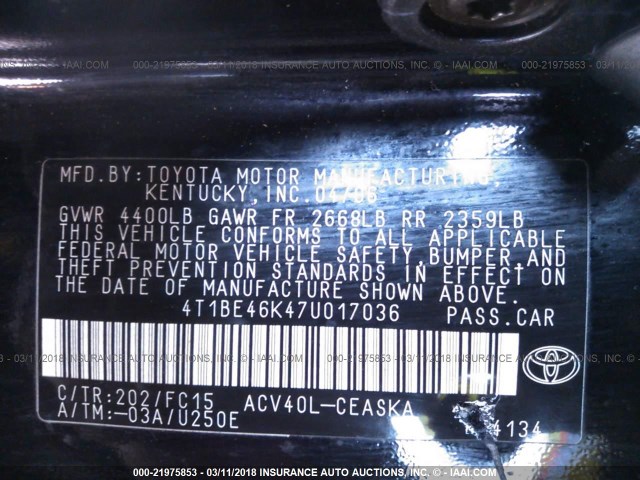 4T1BE46K47U017036 - 2007 TOYOTA CAMRY NEW GENERAT CE/LE/XLE/SE BLACK photo 9