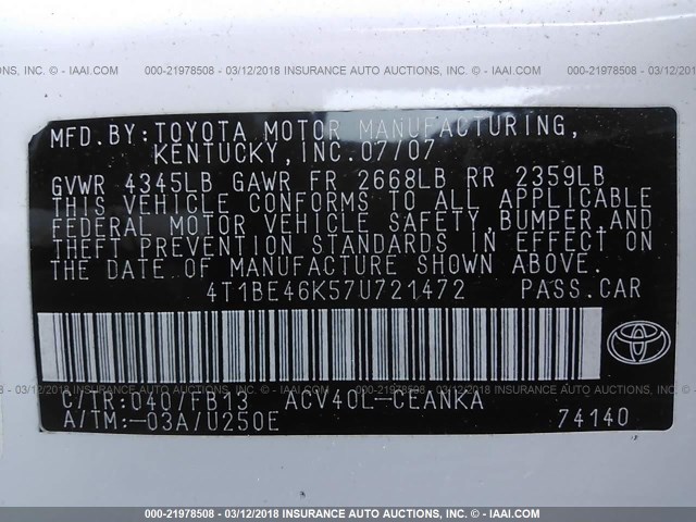 4T1BE46K57U721472 - 2007 TOYOTA CAMRY NEW GENERAT CE/LE/XLE/SE WHITE photo 9