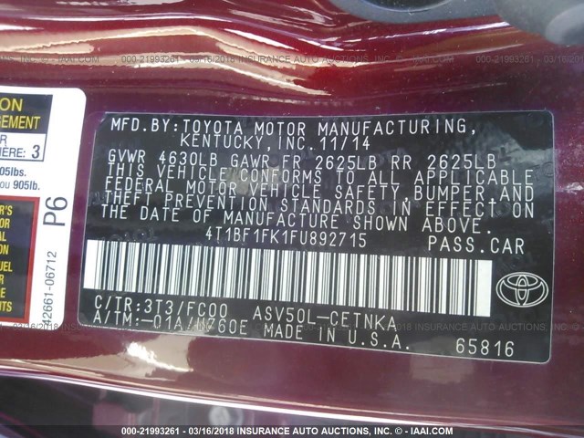 4T1BF1FK1FU892715 - 2015 TOYOTA CAMRY LE/XLE/SE/XSE Rot Foto 9