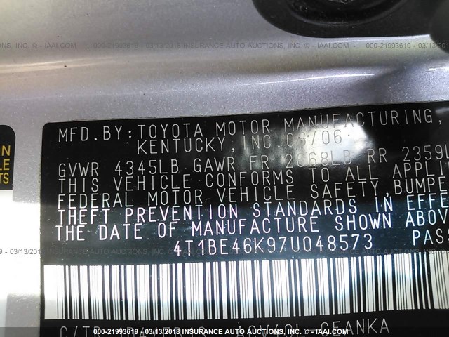 4T1BE46K97U048573 - 2007 TOYOTA CAMRY NEW GENERAT CE/LE/XLE/SE SILVER photo 9