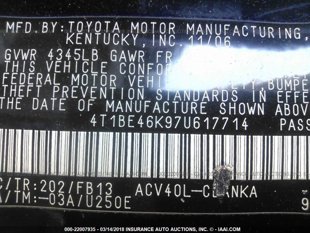 4T1BE46K97U617714 - 2007 TOYOTA CAMRY NEW GENERAT CE/LE/XLE/SE BLACK photo 9