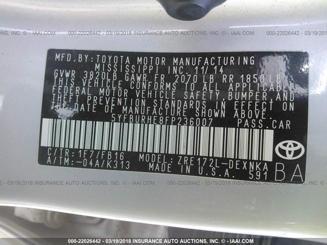 5YFBURHE8FP236007 - 2015 TOYOTA COROLLA L/LE/LE PLS/PRM/S/S PLS SILVER photo 9