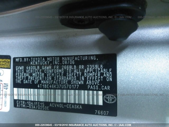 4T1BE46K37U570177 - 2007 TOYOTA CAMRY NEW GENERAT CE/LE/XLE/SE SILVER photo 9