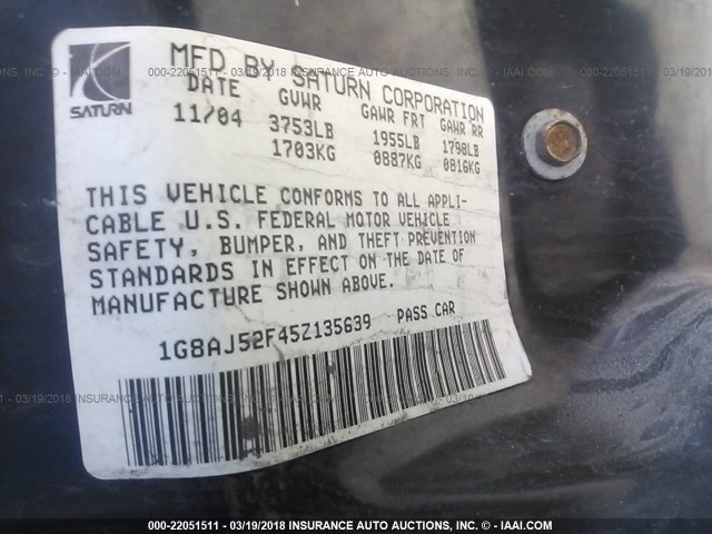 1G8AJ52F45Z135639 - 2005 SATURN ION LEVEL 2 Boz foto 9