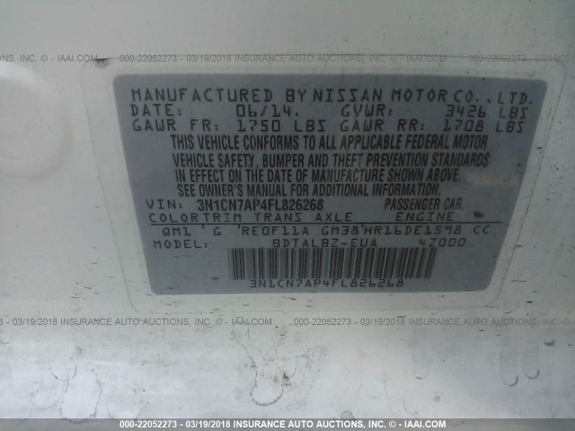 3N1CN7AP4FL826268 - 2015 NISSAN VERSA S/S PLUS/SV/SL WHITE photo 9