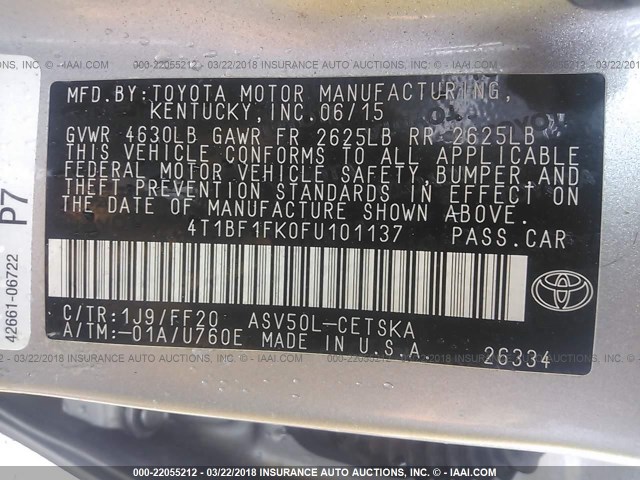 4T1BF1FK0FU101137 - 2015 TOYOTA CAMRY LE/XLE/SE/XSE ვერცხლისფერი ფოტო 9