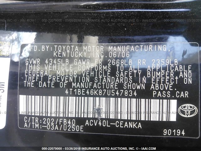 4T1BE46K87U547834 - 2007 TOYOTA CAMRY NEW GENERAT CE/LE/XLE/SE BLACK photo 9