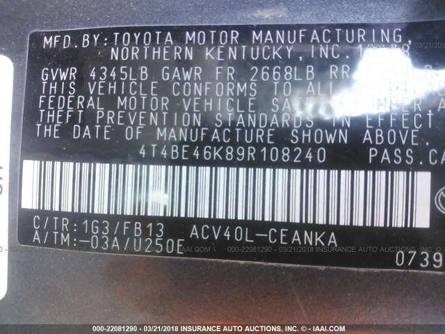 4T4BE46K89R108240 - 2009 TOYOTA CAMRY SE/LE/XLE GRAY photo 9